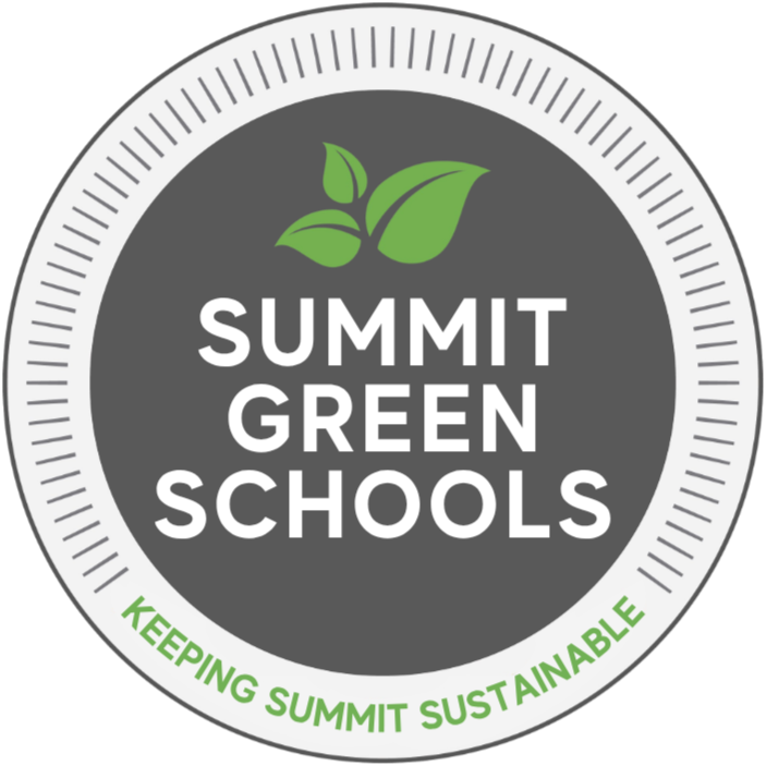 Summit Green Schools Summit Green Schools logo. Graphic of circle with a three leaf green plant at top. Words "Summit Green Schools" inside the circle below plant. "Keeping Summit Sustainable" in an arch at the bottom.